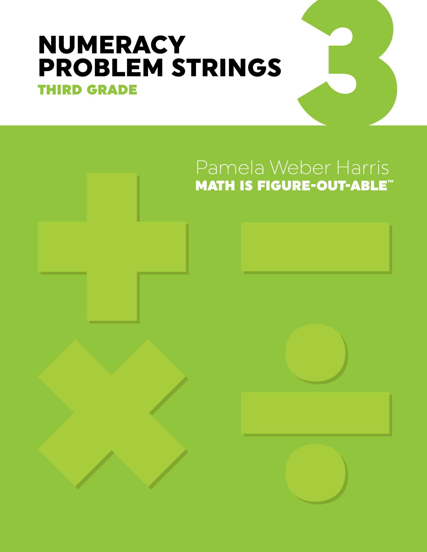 Numeracy Problem Strings: Third Grade (Spiral)