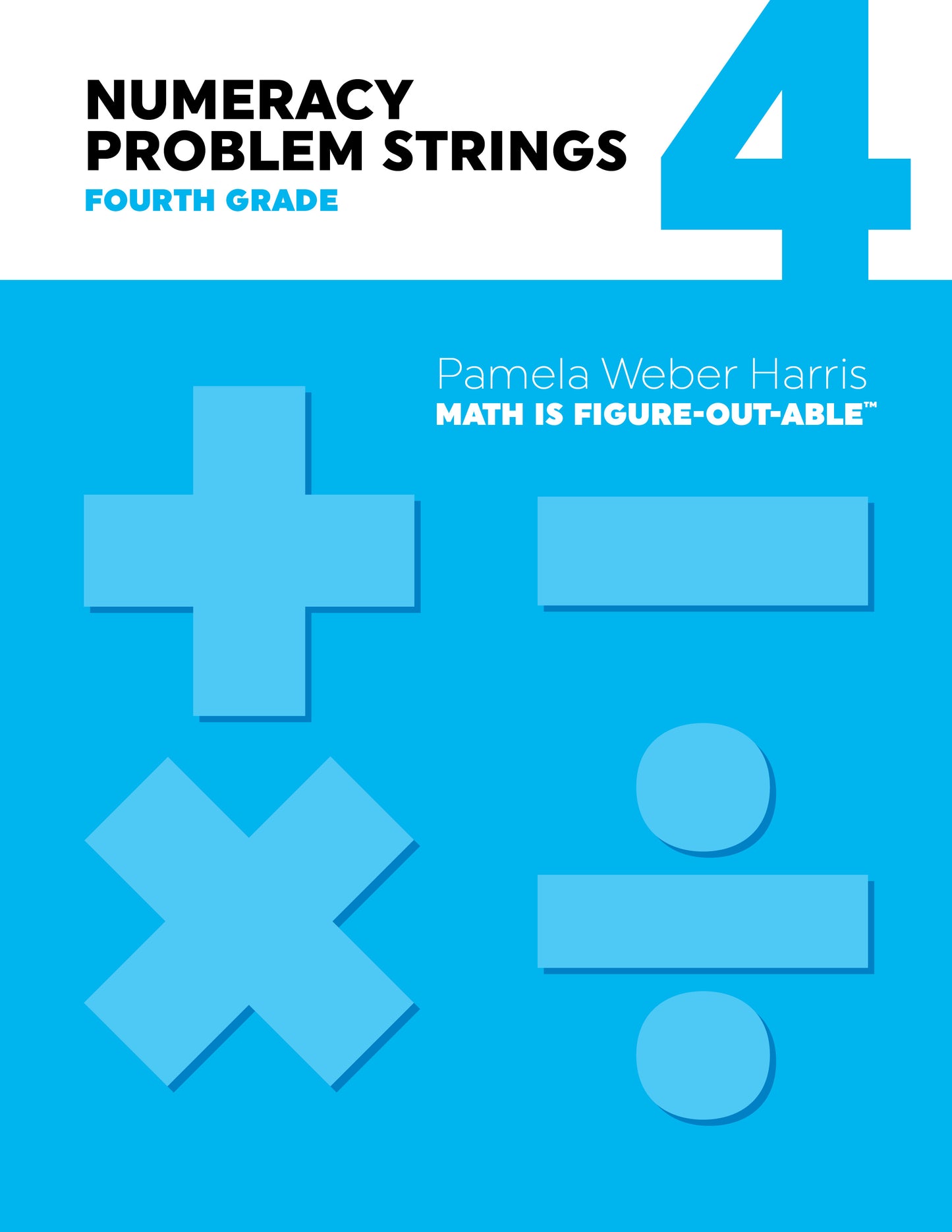 Numeracy Problem Strings: Fourth Grade (spiral)