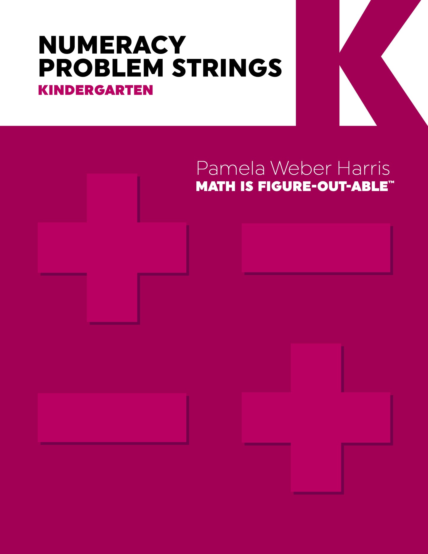 Numeracy Problem Strings: Kindergarten (Spiral)