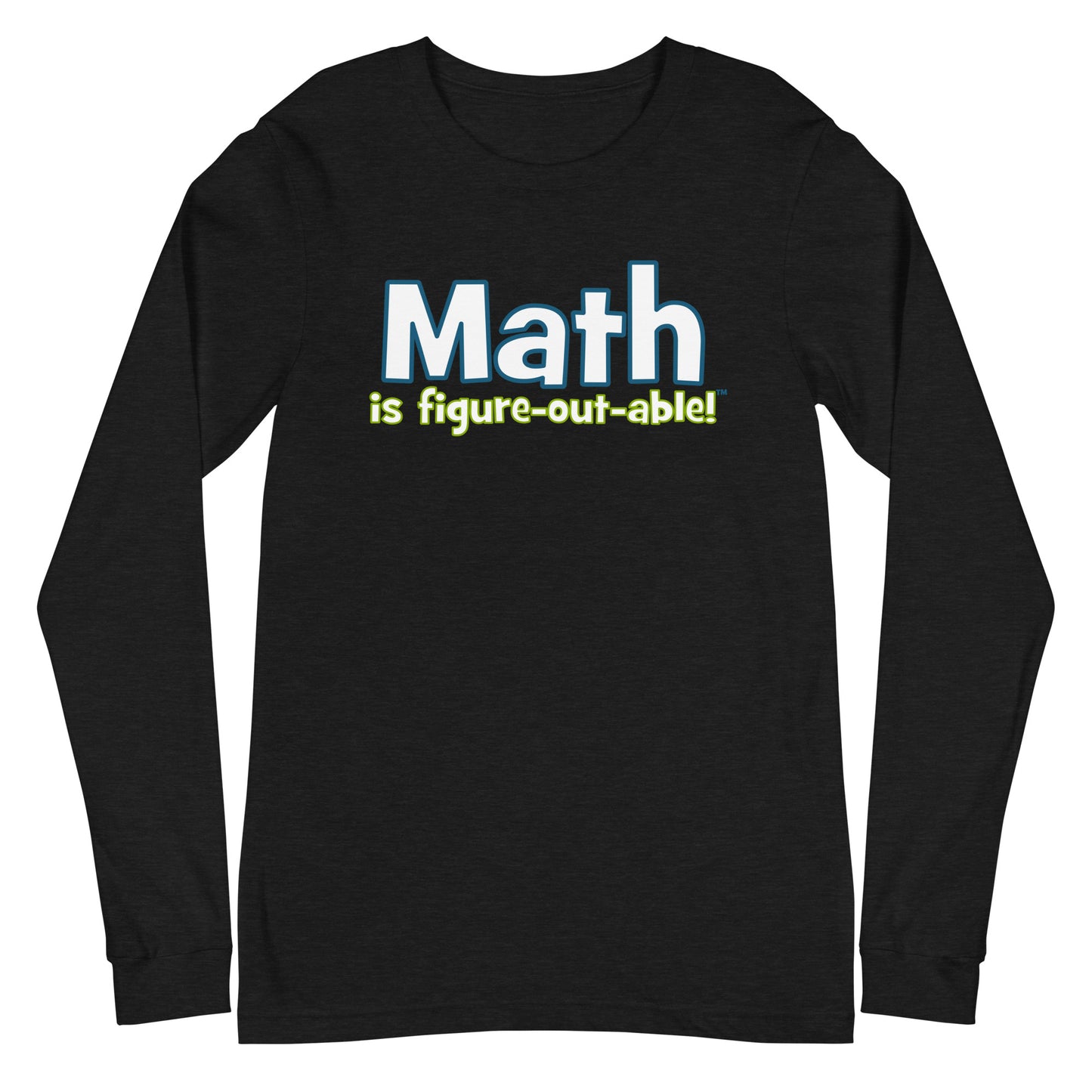 Math is Figureoutable Long Sleeve Tee