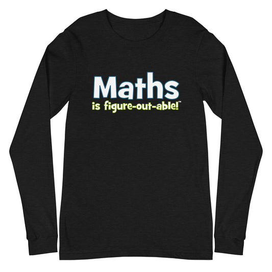 INTERNATIONAL Math is Figureoutable Long Sleeve Tee
