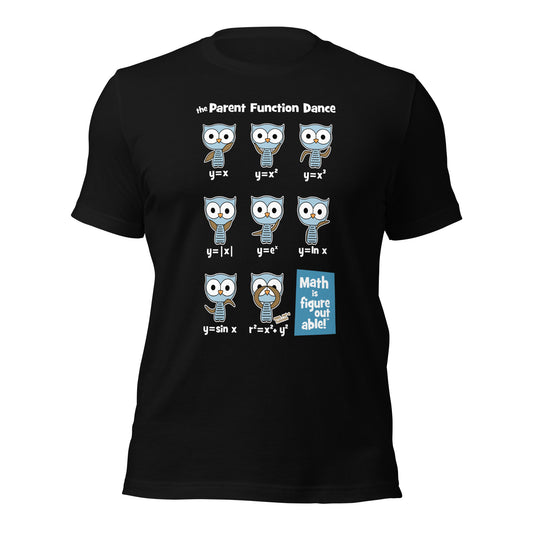 Parent Function Dance shirt