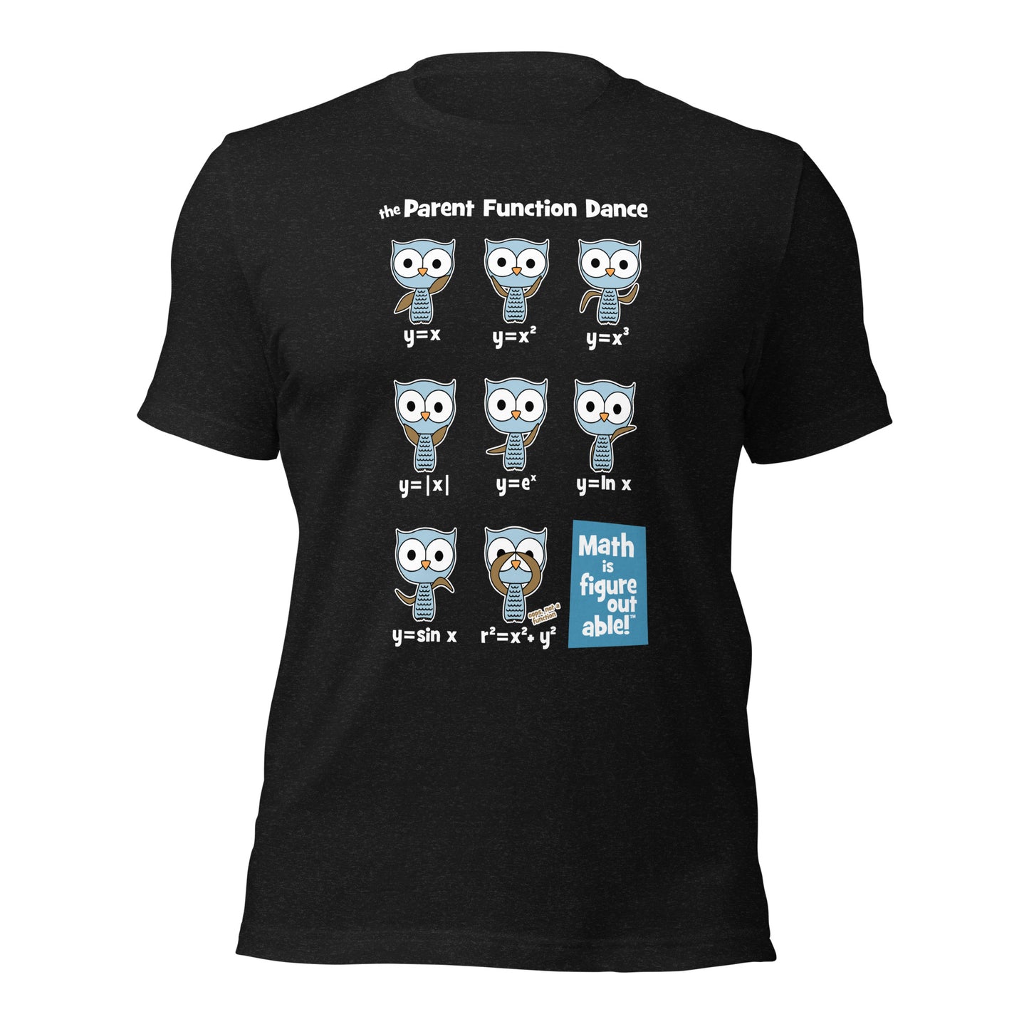 Parent Function Dance shirt