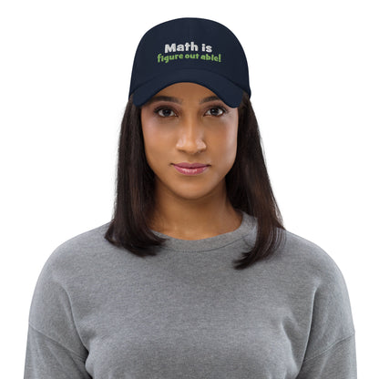 Math is Figure-out-able hat