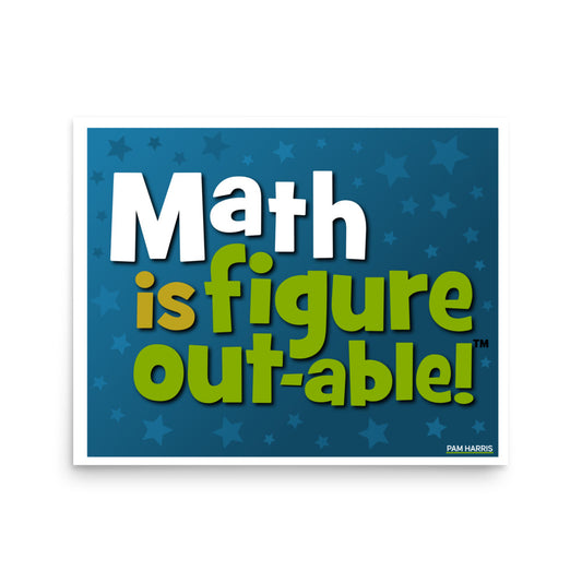 Math is Figure-Out-Able Star Poster